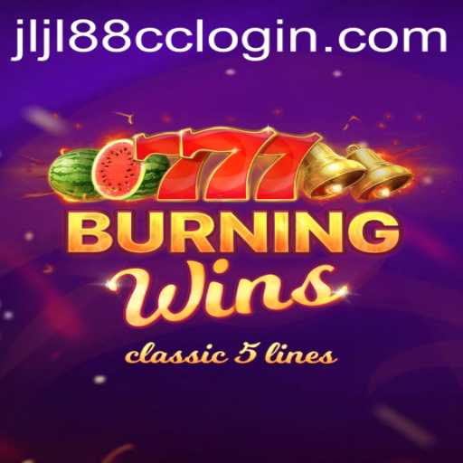 Exploring the Exciting World of Burning Wins